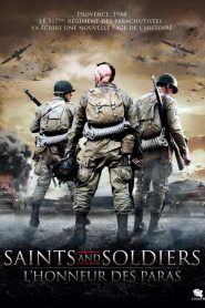 Saints and Soldiers : L’Honneur des paras
